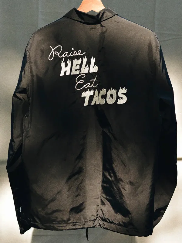 Raise Hell Eat Tacos Jacket